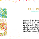 Creating a Book Small Group: Lara Casey’s “Cultivate”