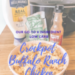 Our Go-To Crockpot Buffalo Chicken